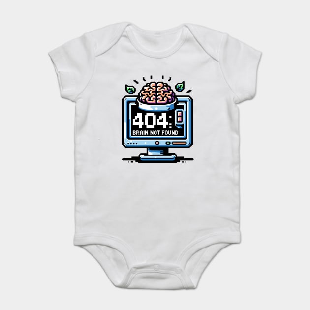 Error 404 Brain Not Found Baby Bodysuit by Frank Ring